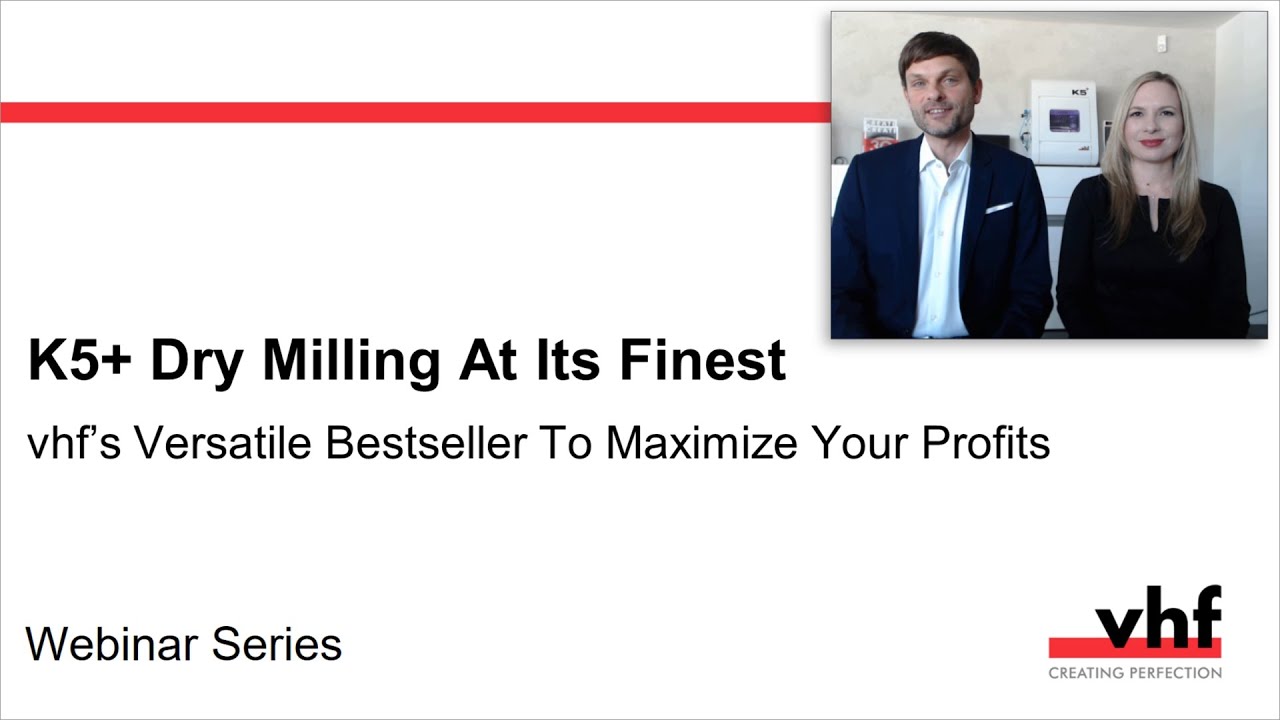 vhf Webinar Series – K5plus Dry Milling at its Finest